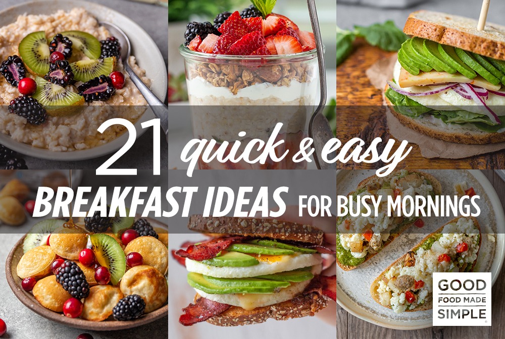 Easy Breakfast Ideas For Busy Mornings