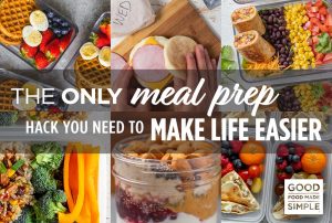 The only meal prep hack you need to make life easier