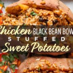 Chicken Black Bean Stuffed Sweet Potatoes