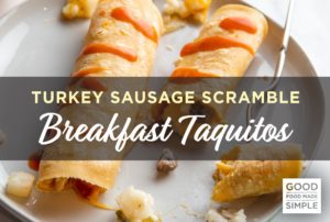 Turkey Sausage Scramble Breakfast Taquitos